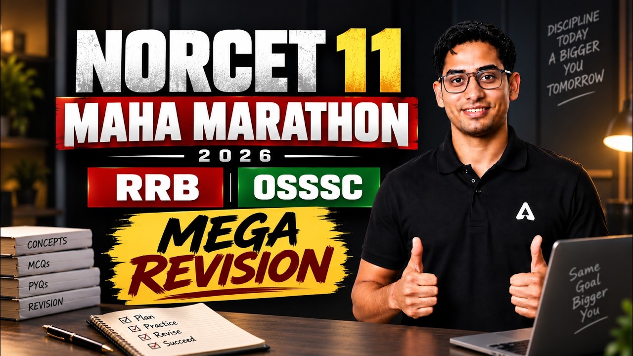 NORCET 11 Exam | RRB & OSSSC | 6 Hour Maha Marathon Revision 2026