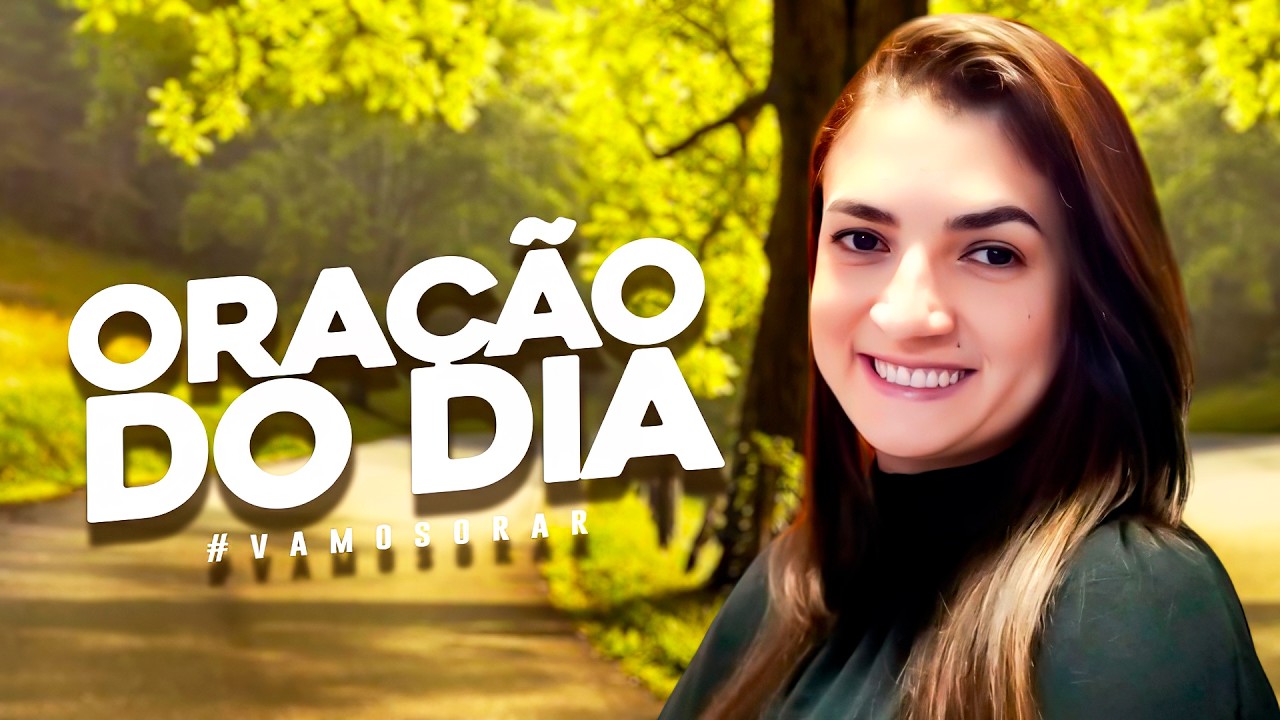 ORAÇÃO DO DIA - SALMOS 23 ORAÇÃO ABENÇOADA