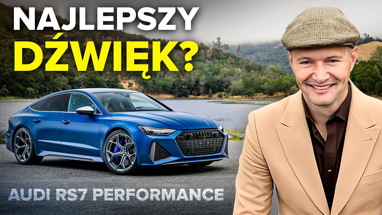 Czy Audi RS7 Performance Ma Najlepszy Dźwięk?