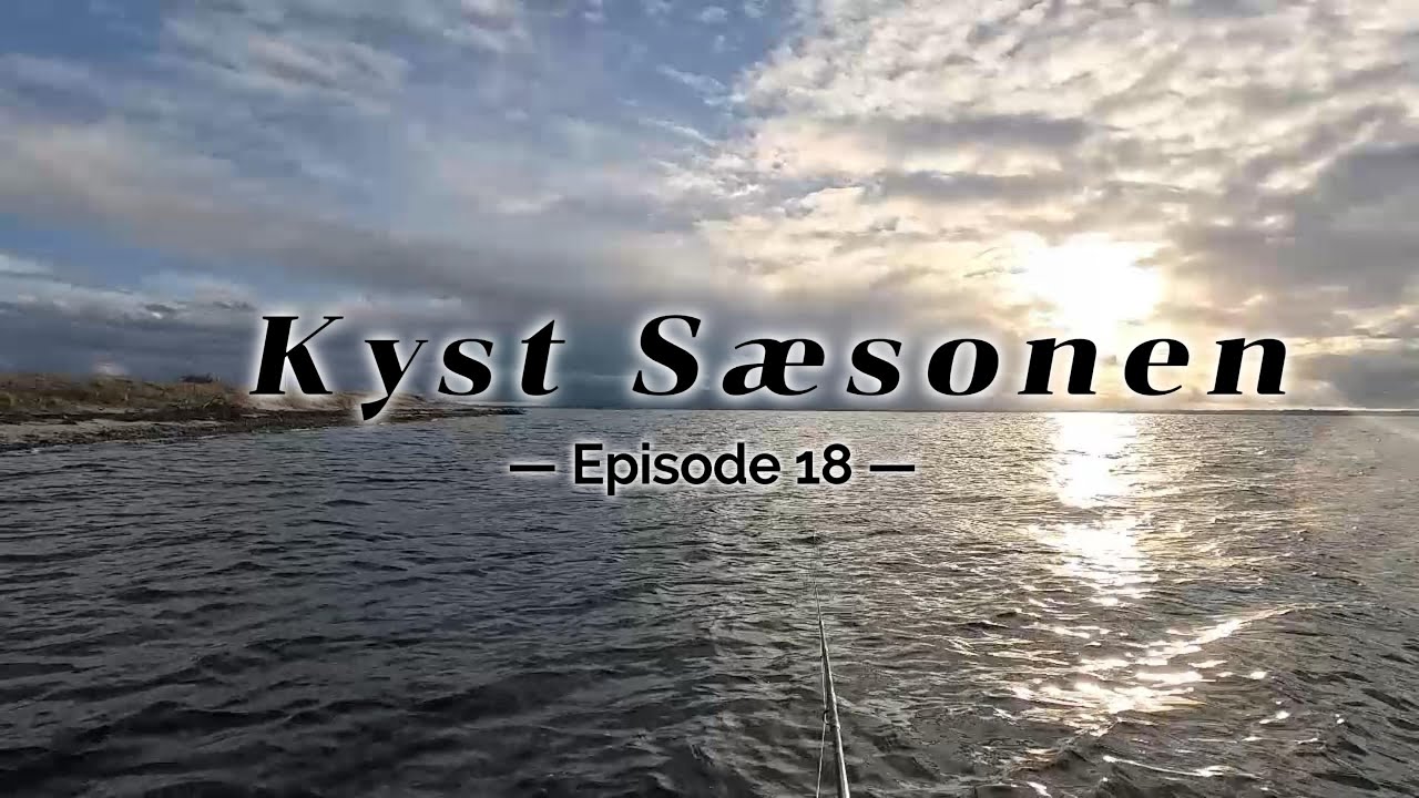 Kystfluefiskeri efter Havørred - Episode 18