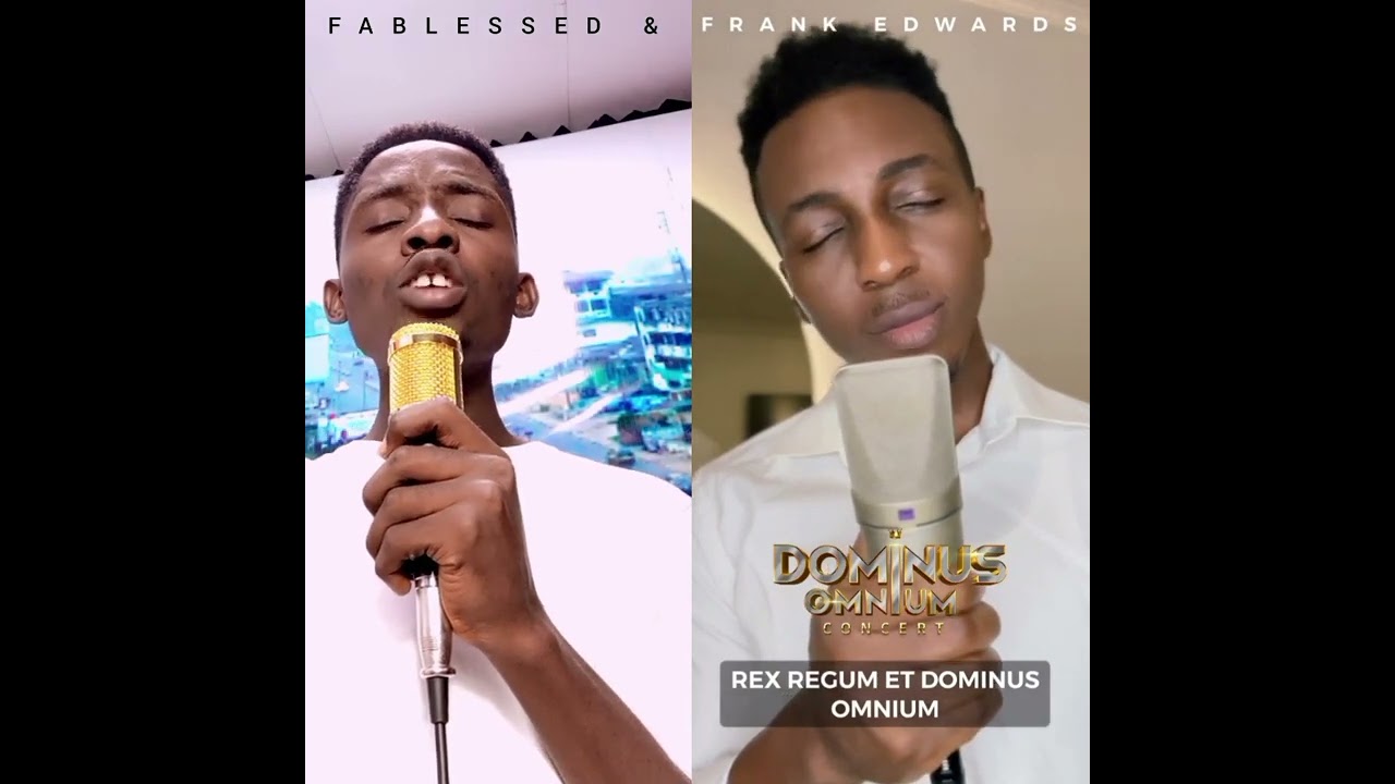 DOMINUS OMNIUM duet with Frank Edwards ✨
