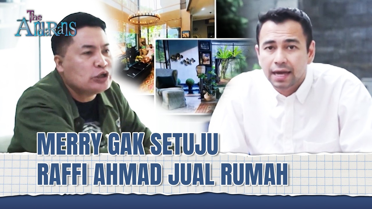 Buang Kenangan Mantan, Raffi Ahmad Jual Rumah! | The Andarans Eps 40 (FULL)