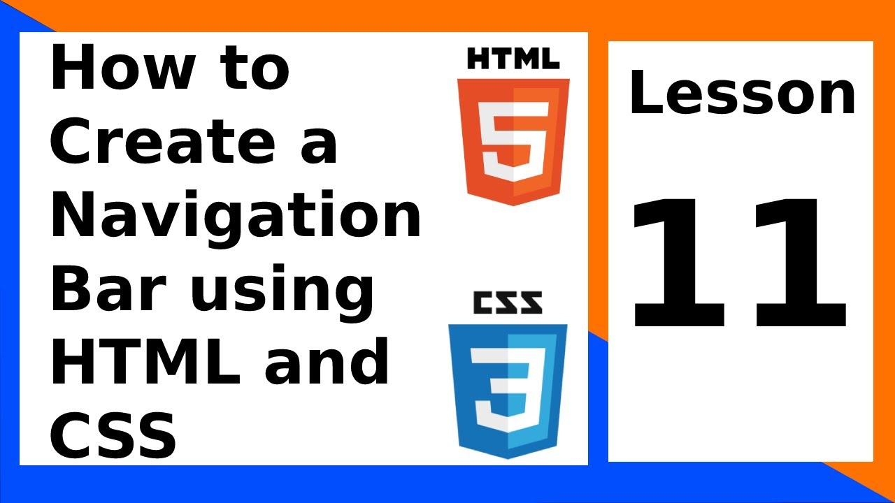How to Create a Navigation Bar using HTML and CSS | Lesson 10 | Html and CSS