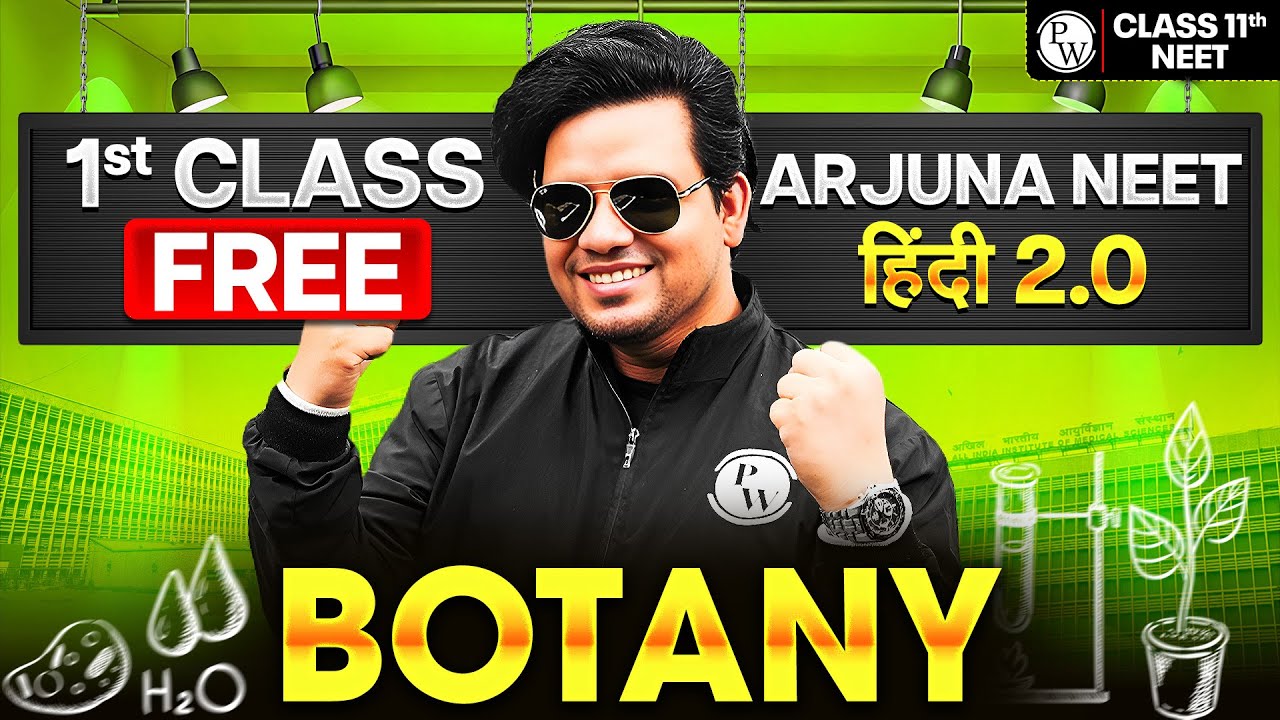 Arjuna NEET हिंदी 2.0 - 1st Free Class of BOTANY by Harshit Sir 🔥 || NEET हिंदी 2026