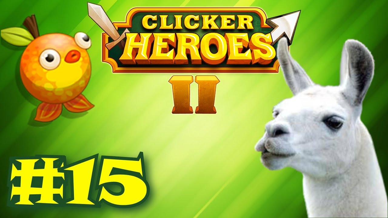 Clicker Heroes 2 #15 - WORLD 30!