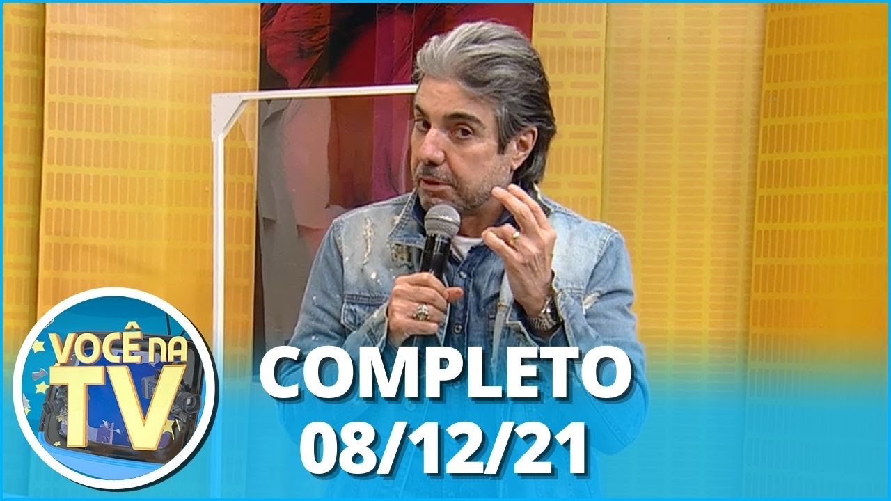 Você na TV (08/12/21) | Completo: Traição com sócio gera discussão; marido procura filho e esposa
