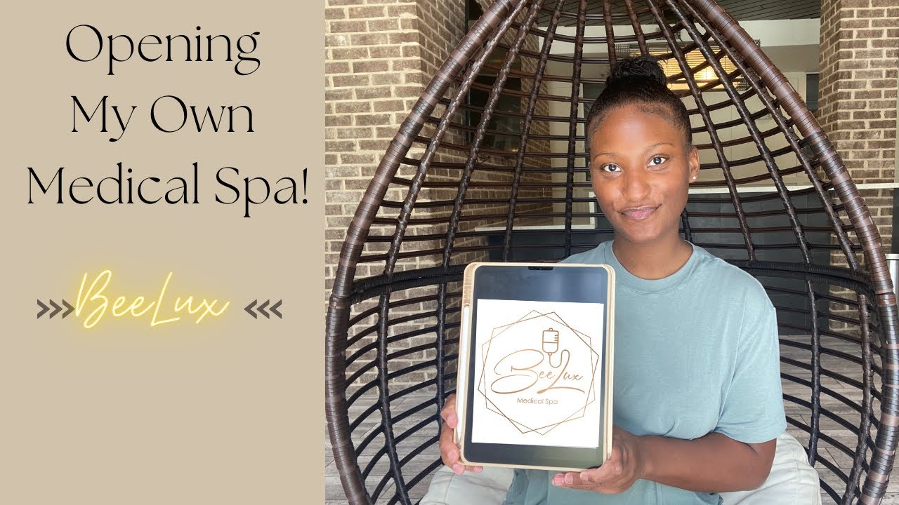 OPENING MY MEDICAL SPA! | What I've Completed So Far? | Funding, Classes, Updates!