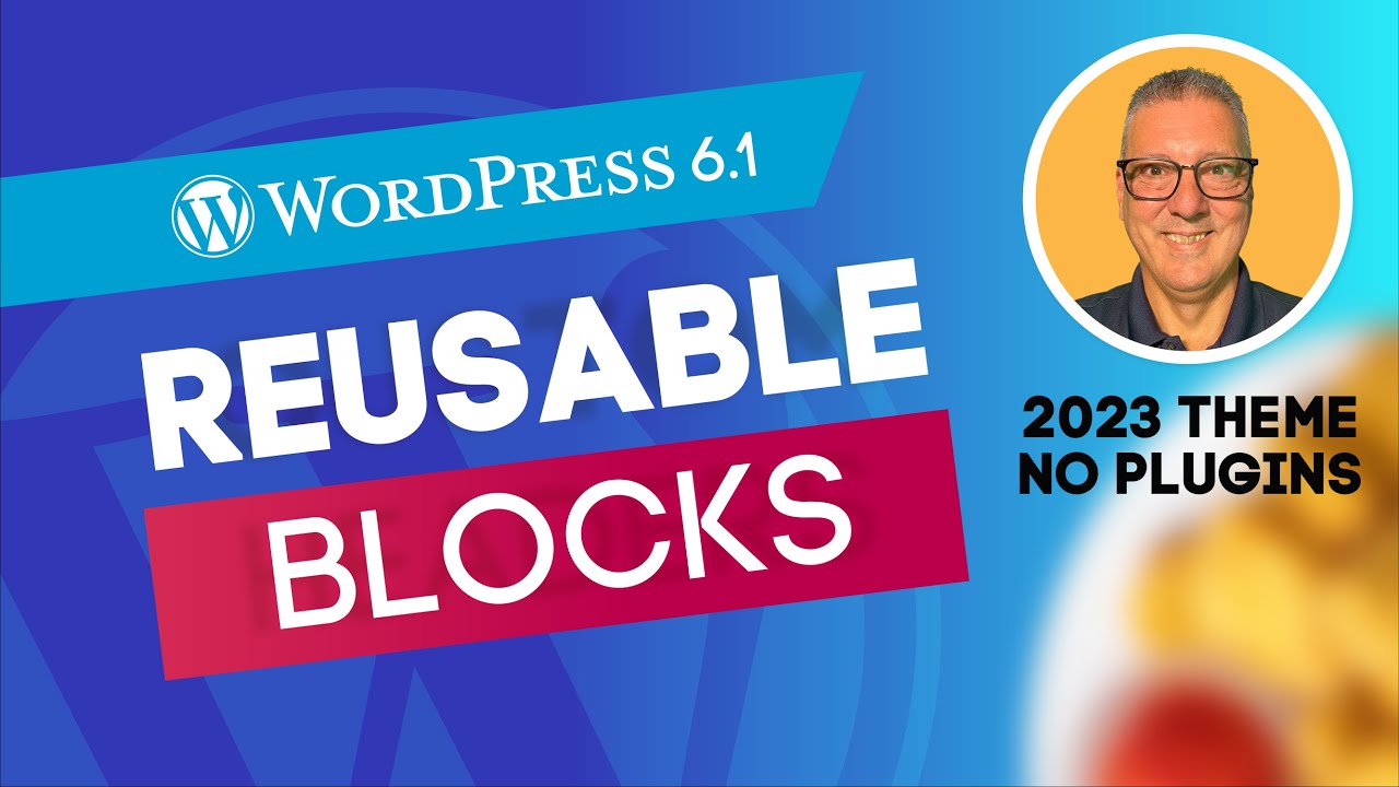 WordPress Nuggets: Reusable Blocks using WordPress 6.1 and the 2023 theme.