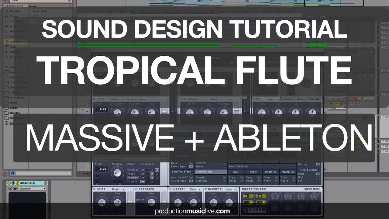 Tropical Flute with Massive - Sound Design for Tropical House using Ableton Live