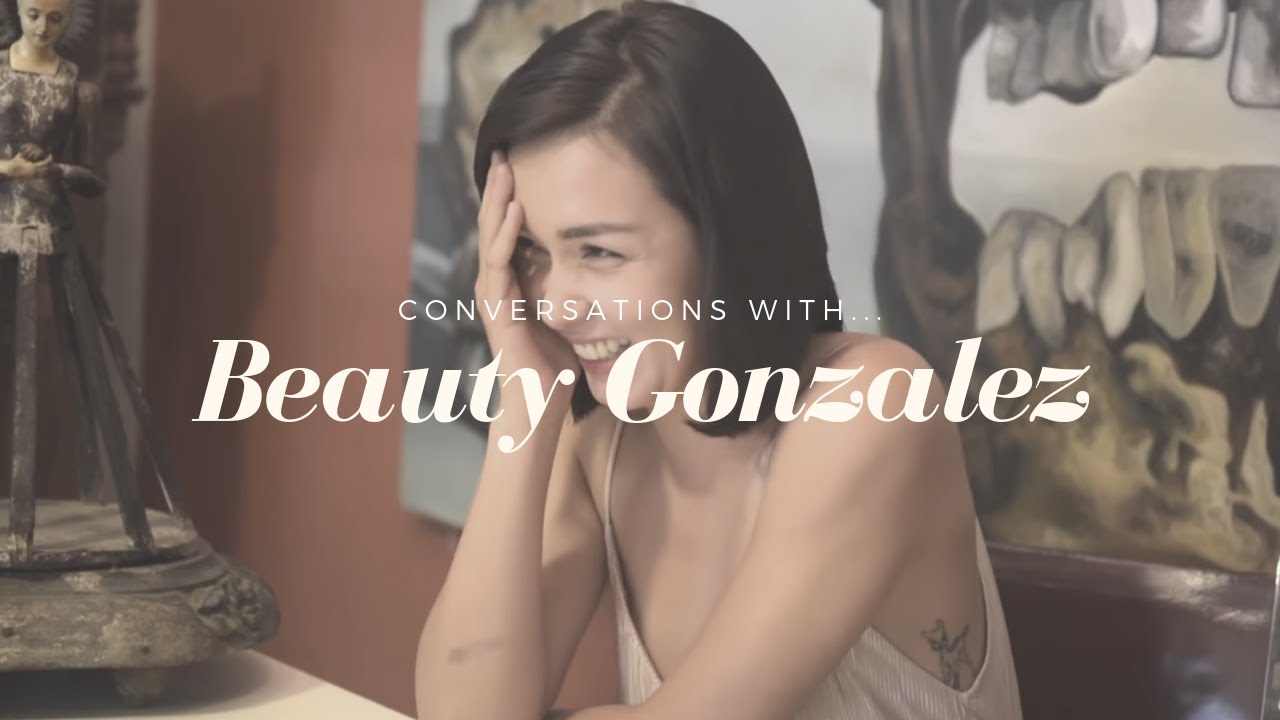 Conversations with Beauty Gonzalez