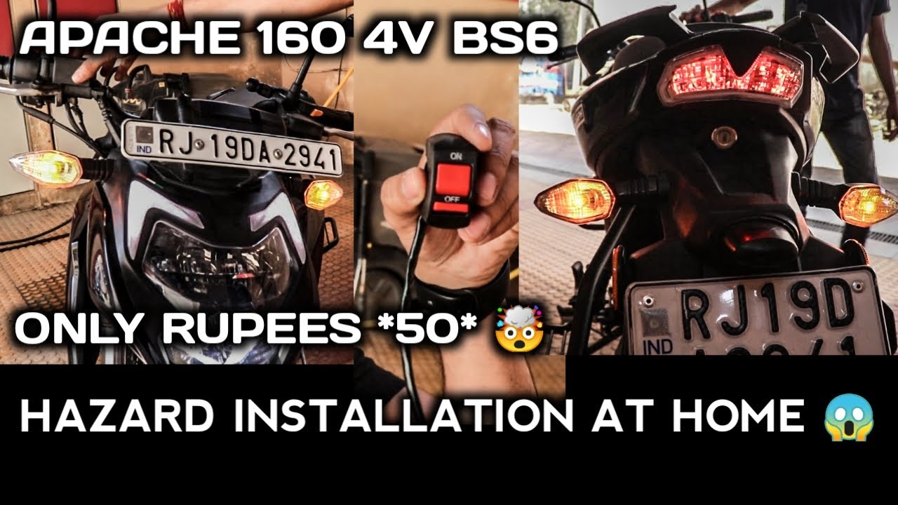 CHEAPEST HAZARD INSTALLATION AT HOME | 50 RUPEES ONLY | APACHE 160 4V BS6