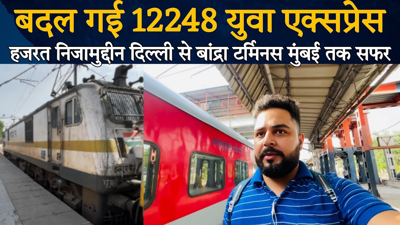 12248 Yuva Express Journey | Delhi to Mumbai Train Journey | Yuva express 3e coach