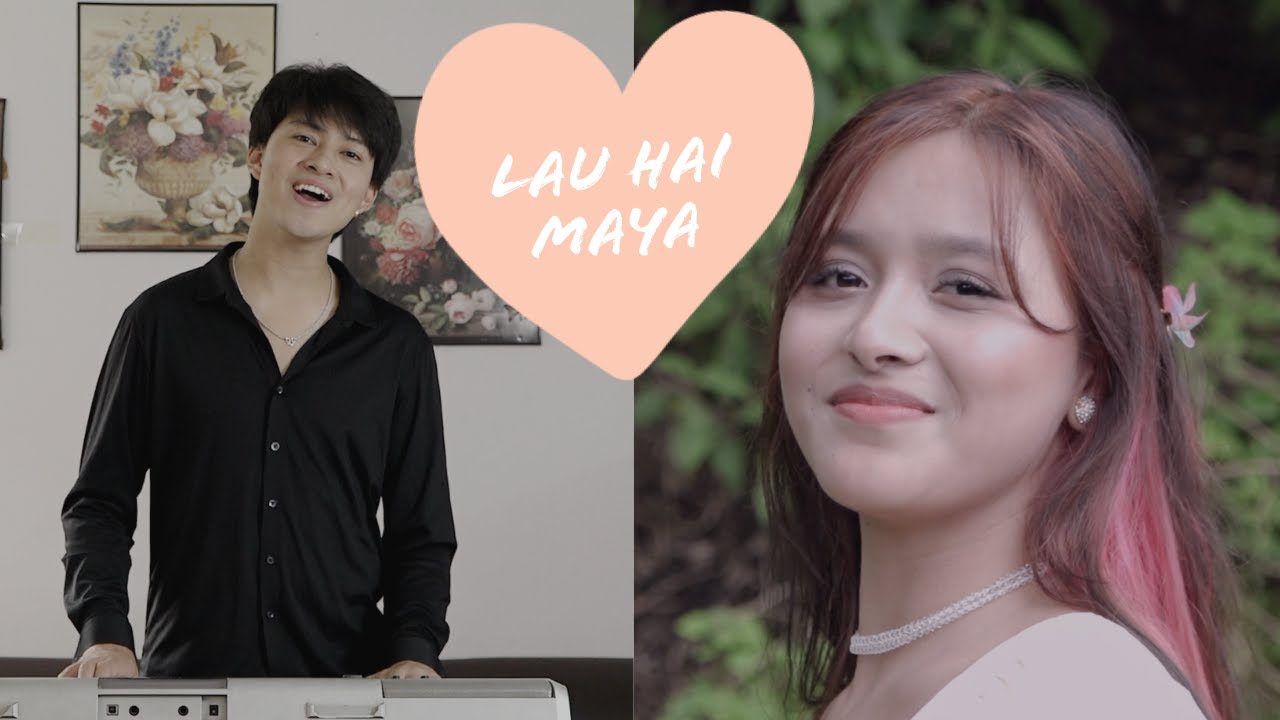Lau hai Maya Cover | Siyon Maharjan (Kshitiz) | Shristy Shrestha | Male version|