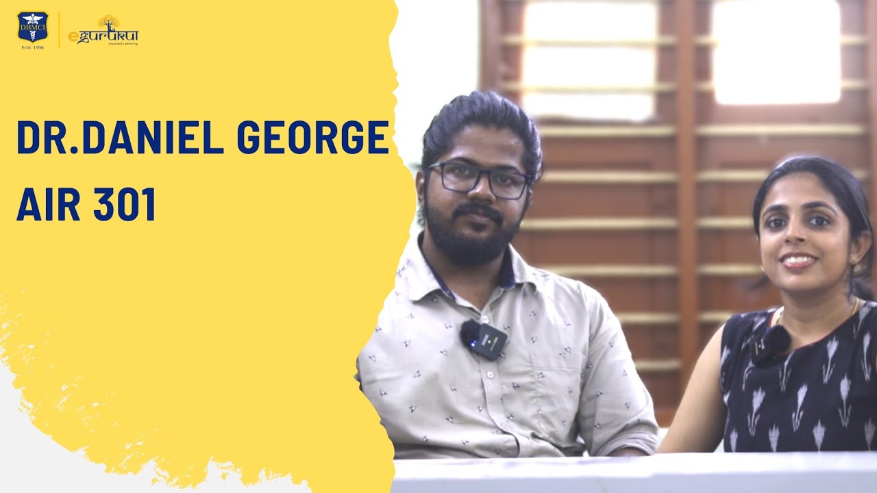 From  48000 to 301 in NEET PG '22|  Dr Daniel George shares his success story with DBMCI|#neetpg
