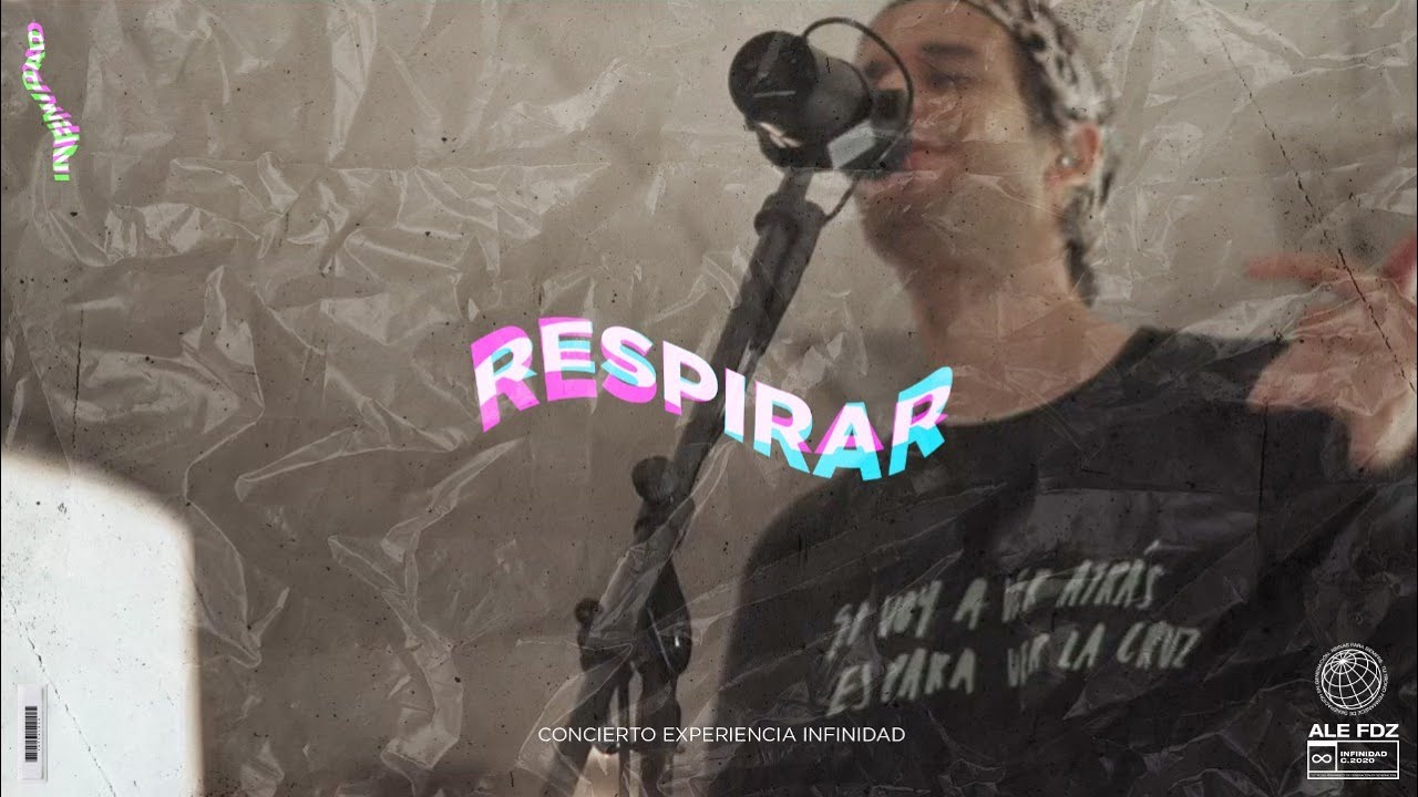 Ale Fdz - Respirar (Concierto Experiencia Infinidad)