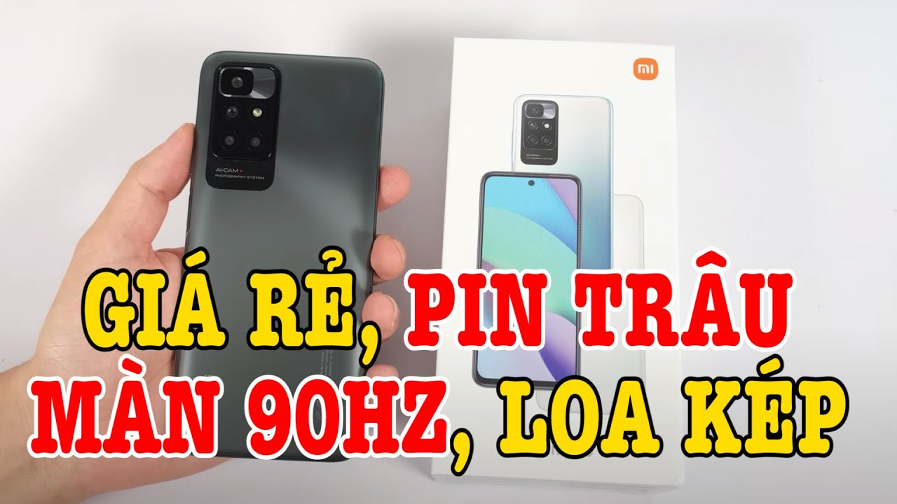 Mở hộp Redmi 10 giá rẻ, pin trâu, màn 90Hz, loa kép