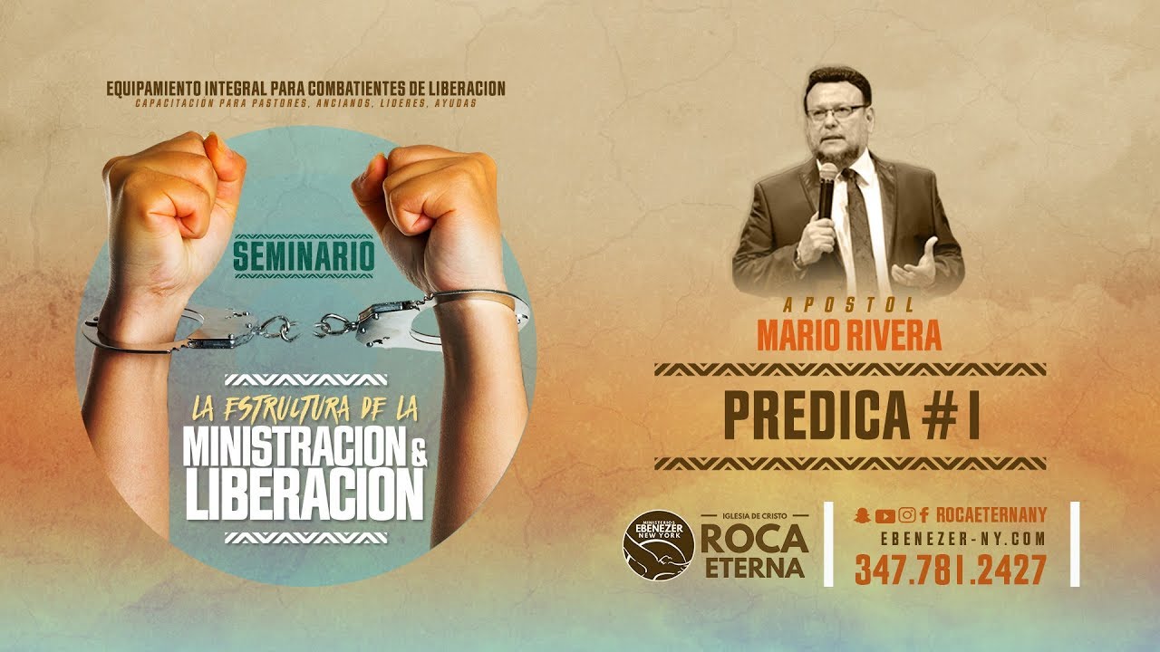 Seminario De Liberacion #1 (Apostol Mario Rivera - 06/14/18)