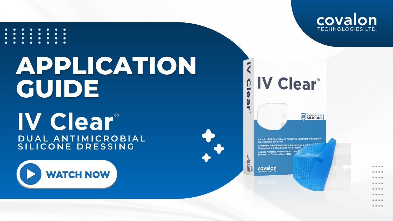 IV Clear® Application Tutorial | Easy, Safe IV Site Protection