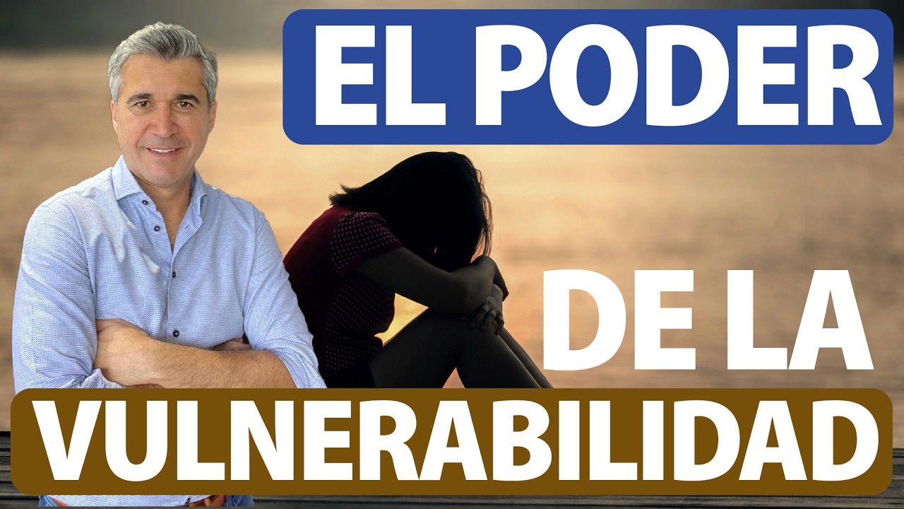 Abraza tu Vulnerabilidad y Transforma tu Vida - Pablo Gómez Psiquiatra