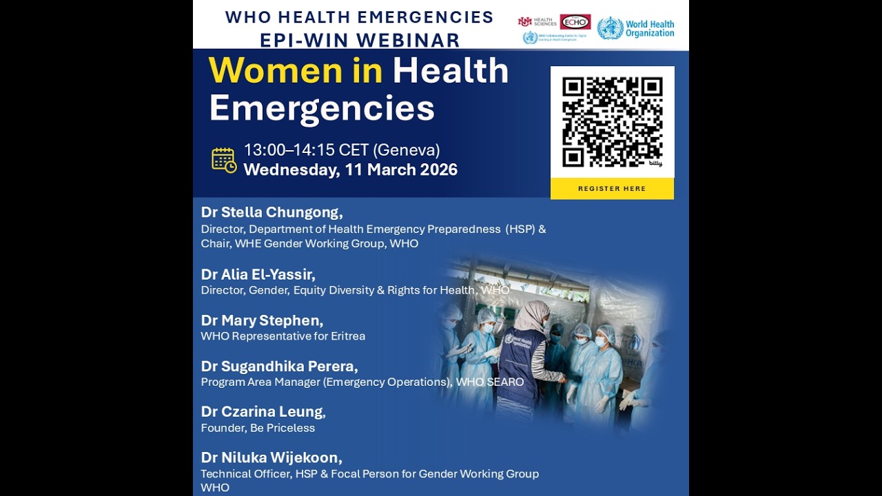 WHO HEALTH EMERGENCIES EPI-WIN : Women in Health Emergencies