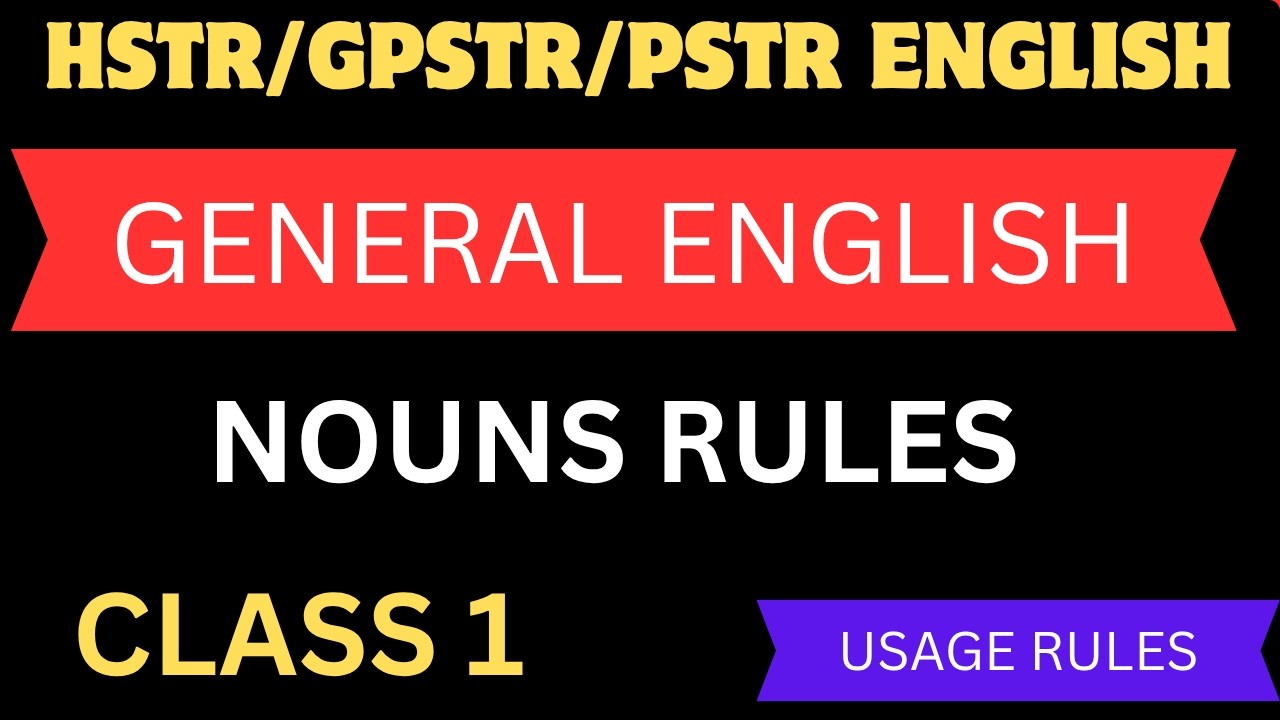 HSTR/GPSTR/PSTR GENERAL ENGLISH  NOUNS CLASS 1 LIVE