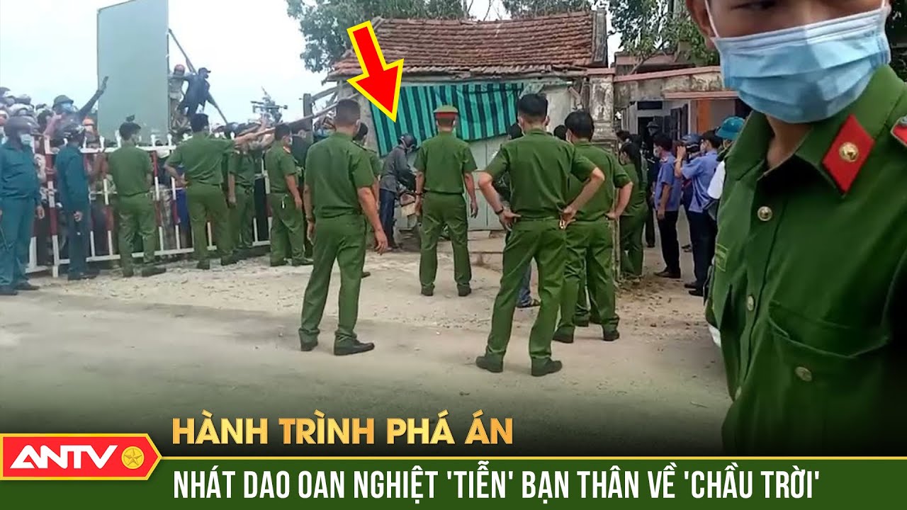 72 giờ giải mã cái chết bí ẩn của ‘kê thủ’ sau lời trăng trối lúc nửa đêm | Hành trình phá án | ANTV