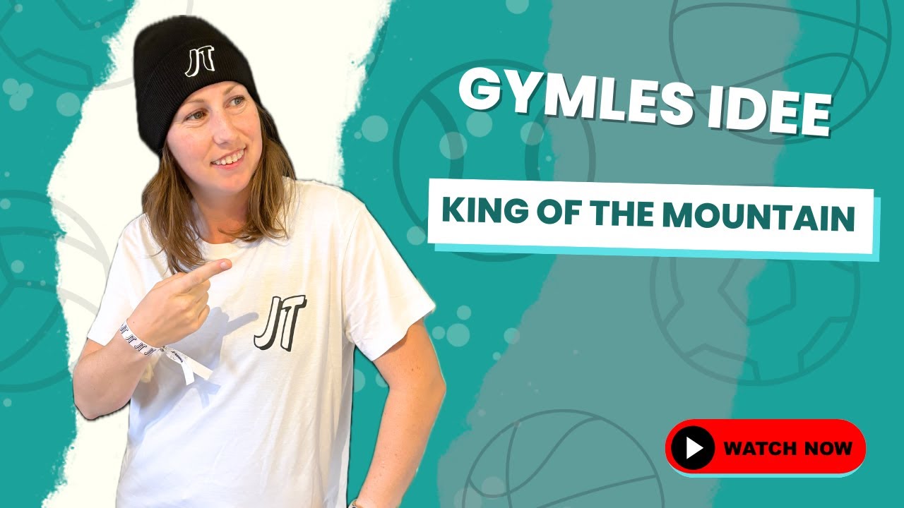 #23 GYMLES IDEE - king of the mountain