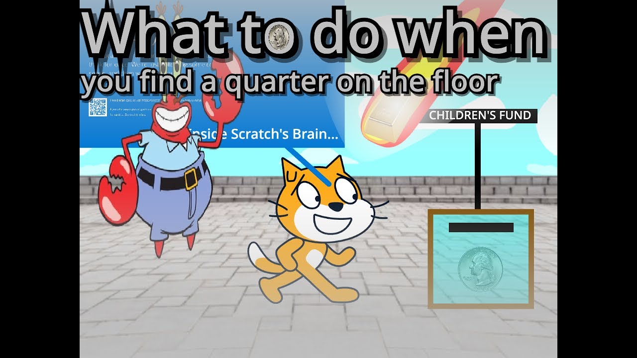 What to do when you find a quarter on the floor