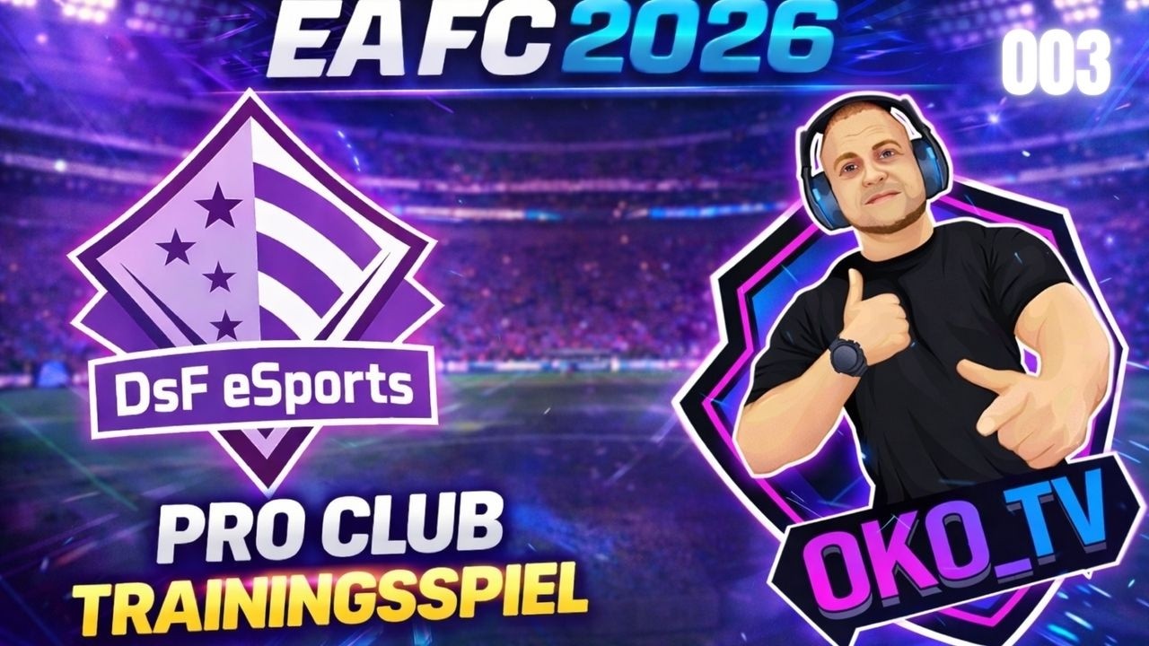 DsF eSport Neugründung Test Session Spiel #003