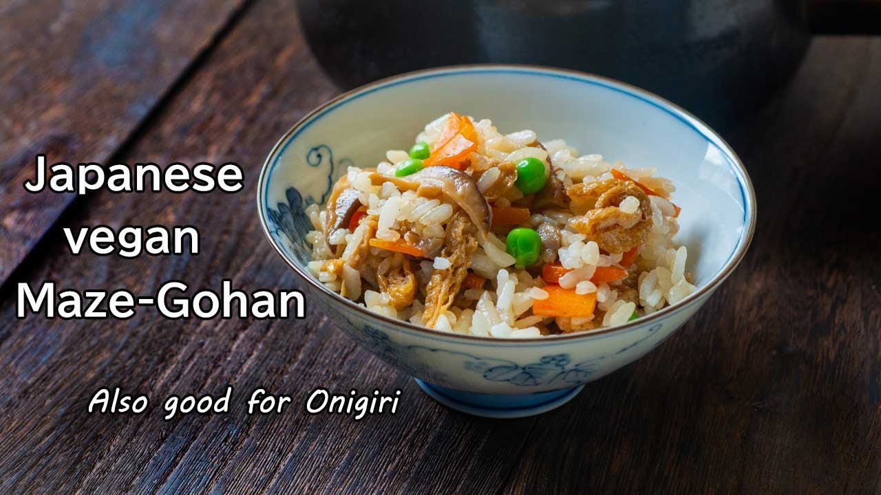 Japanese vegan Maze-Gohan recipe, Also good for Onigiri rice balls