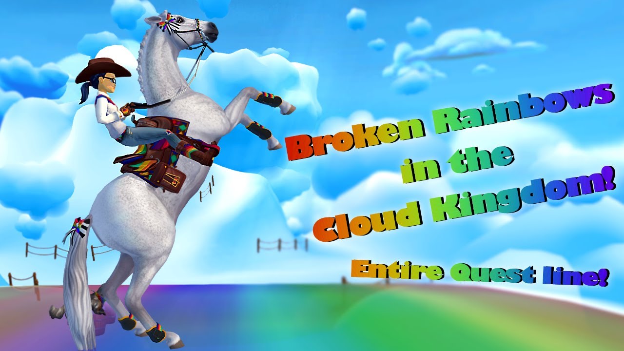 Broken Rainbows in the Cloud Kingdom! Entire Questline! ~ [SSO] Star Stable Online Updates