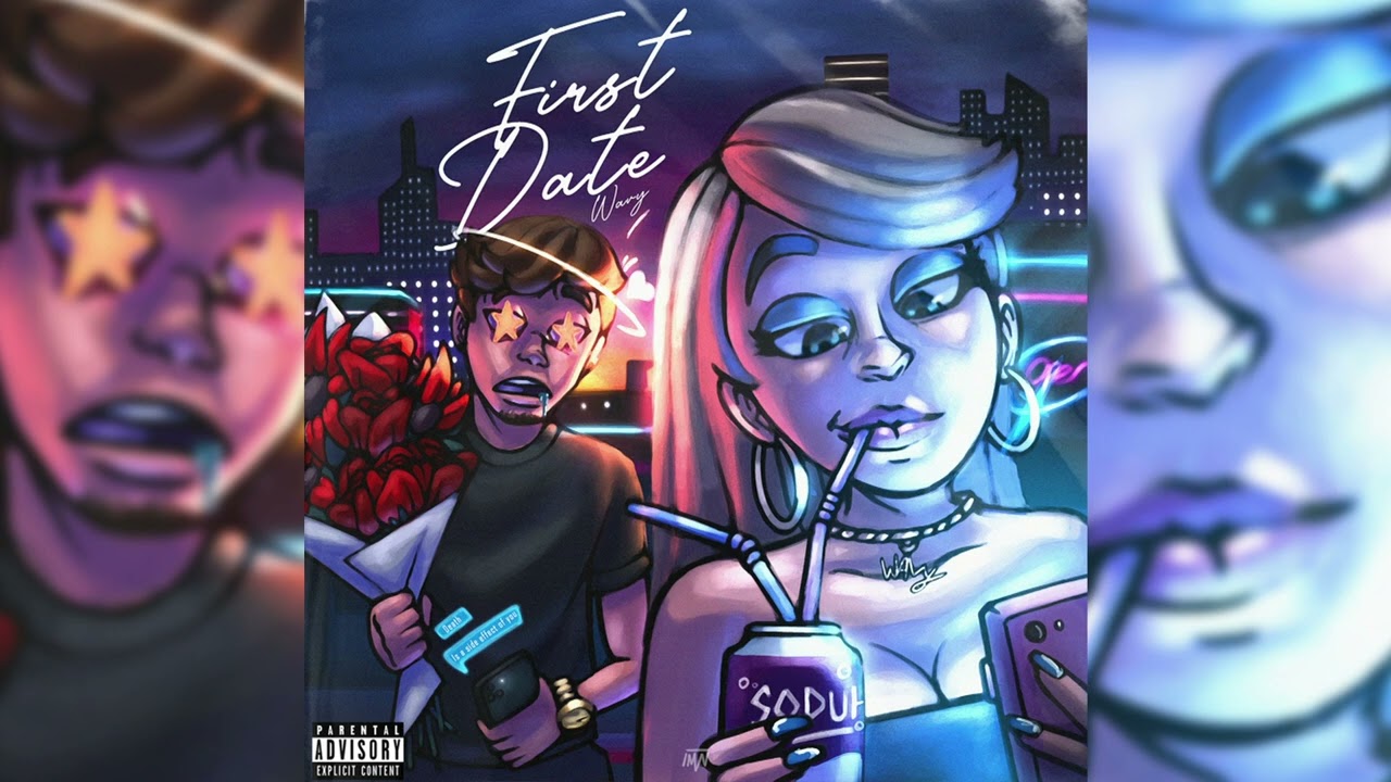 Wavy - First Date (Official Audio)