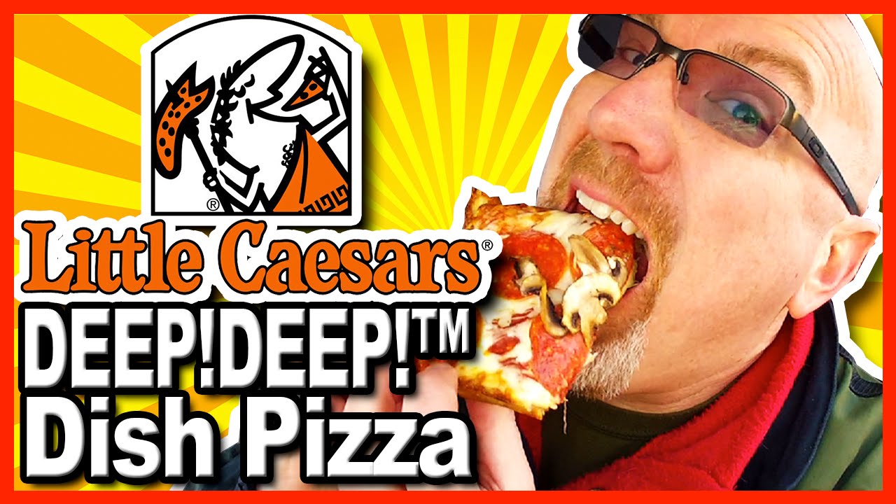 Little Caesars ★ DEEP! DEEP!™ Dish Pizza + Crazy Bread® Review