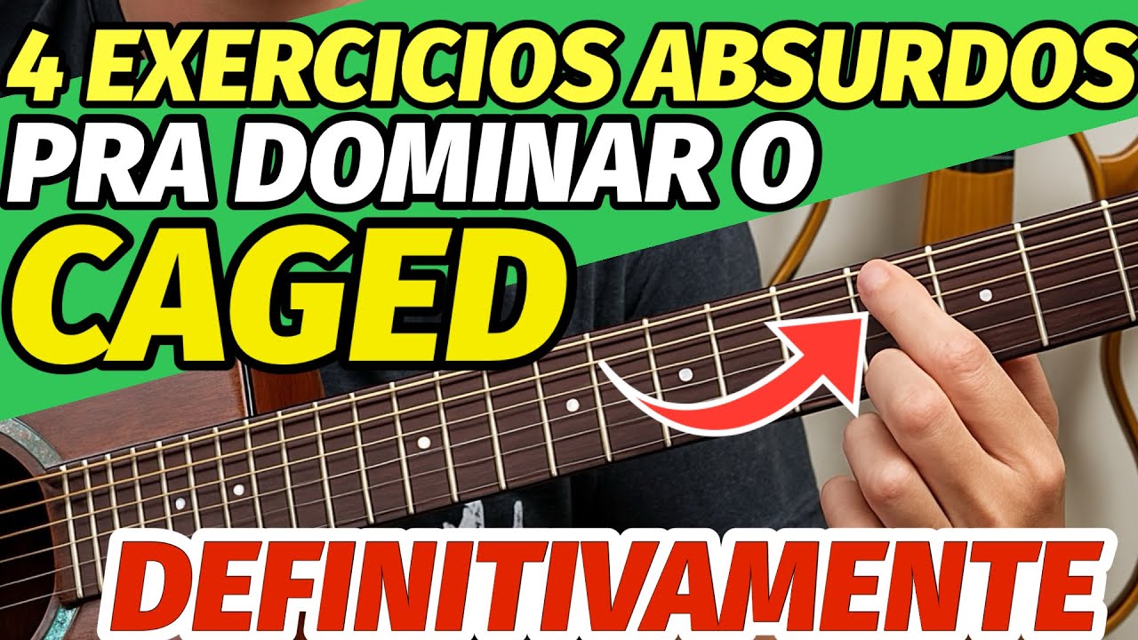 🎸DOMINE o CAGED na PRÁTICA: 4 EXERCÍCIOS pra DECORAR TUDO NA HORA e TOCAR de OUVIDO em QUALQUER TOM
