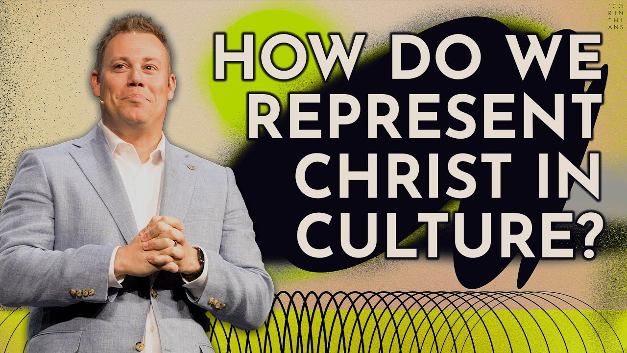 How Do We Represent Christ In Culture?