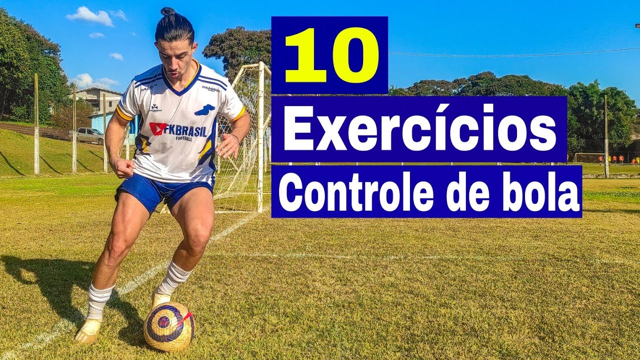 10 EXERCÍCIOS PARA OBTER 100% DO CONTROLE DE BOLA | MELHORE SUA TÉCNICA NO FUTEBOL