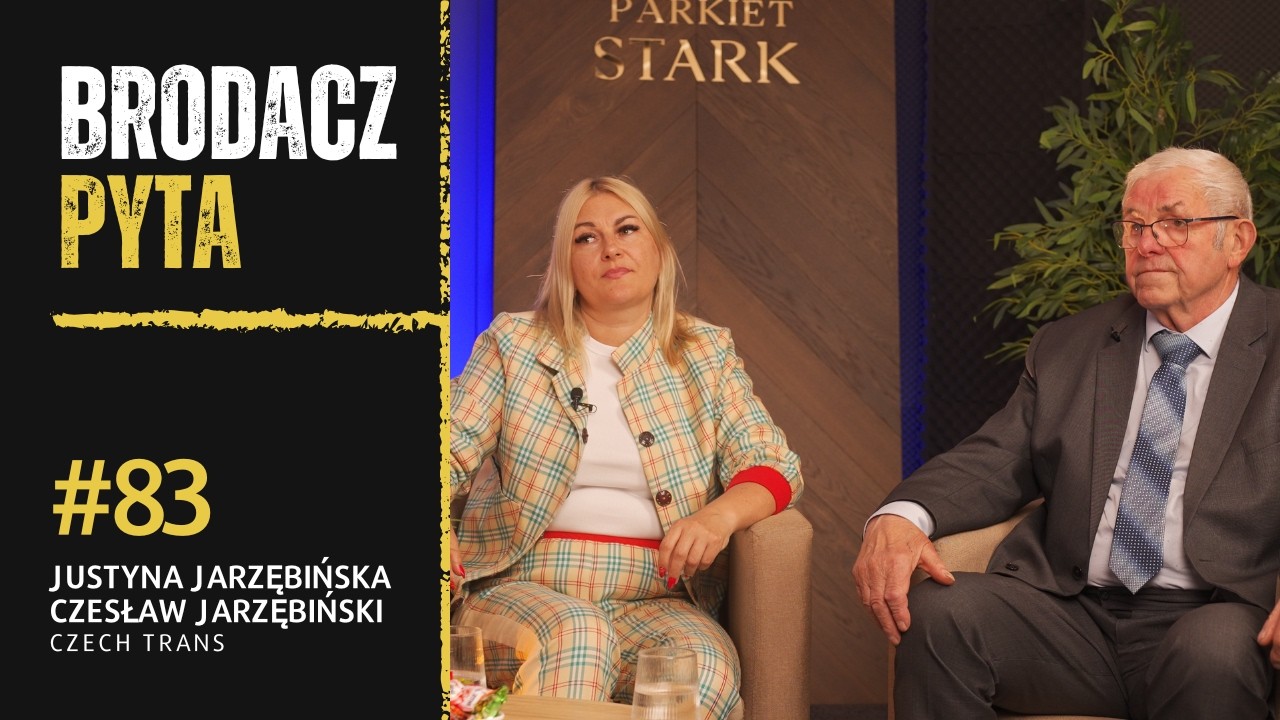 35-lecie Czechtransu - jak rozwinęła się firma transportowa z Kaszub? - Brodacz Pyta, odc. 84