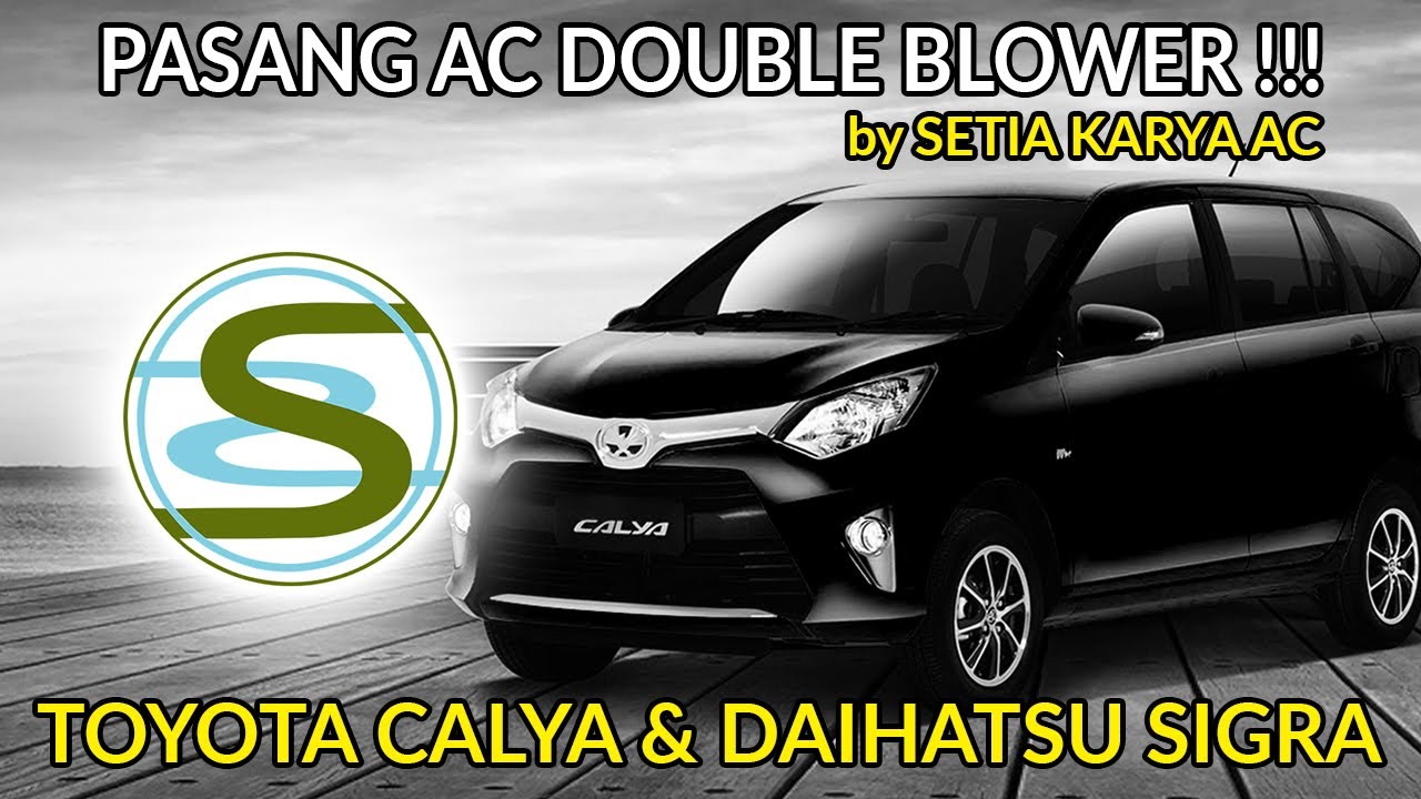 PASANG AC DOUBLE BLOWER!!! TOYOTA CALYA