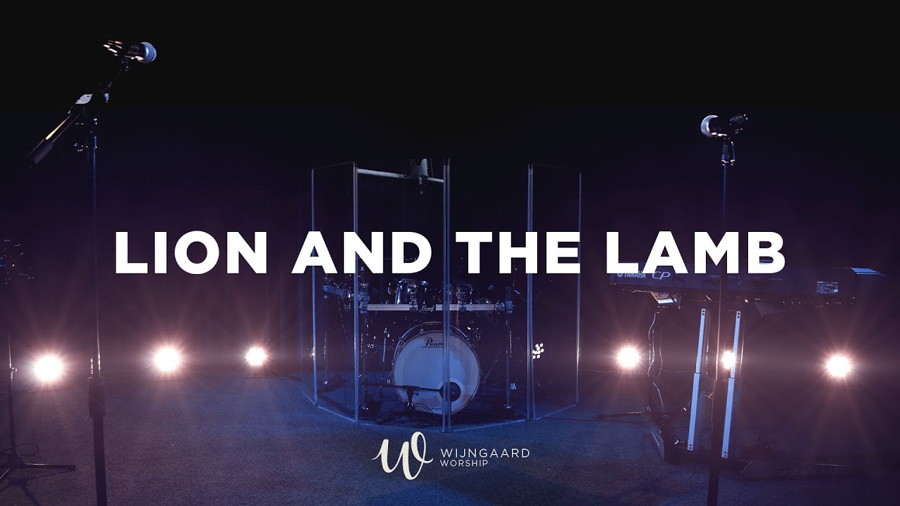 Lion and the Lamb | Wijngaard Worship