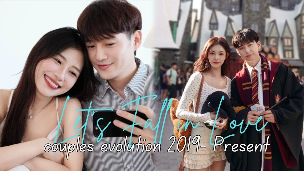 LET'S FALL IN LOVE COUPLES EVOLUTION: 2019-PRESENT