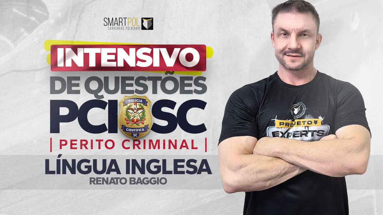 INTENSIVO | Aula 05 - Perito Criminal da PCI-SC