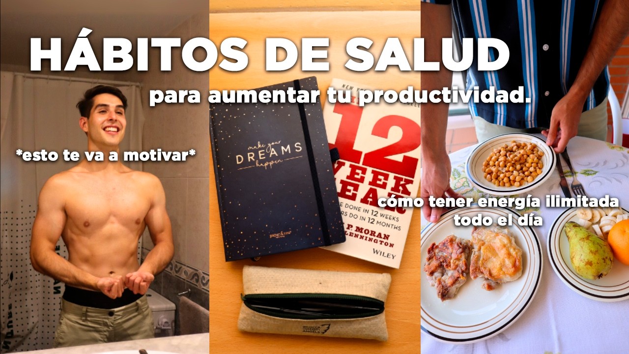 Hábitos de Salud que Aumentan mi Productividad (Día en la Vida)