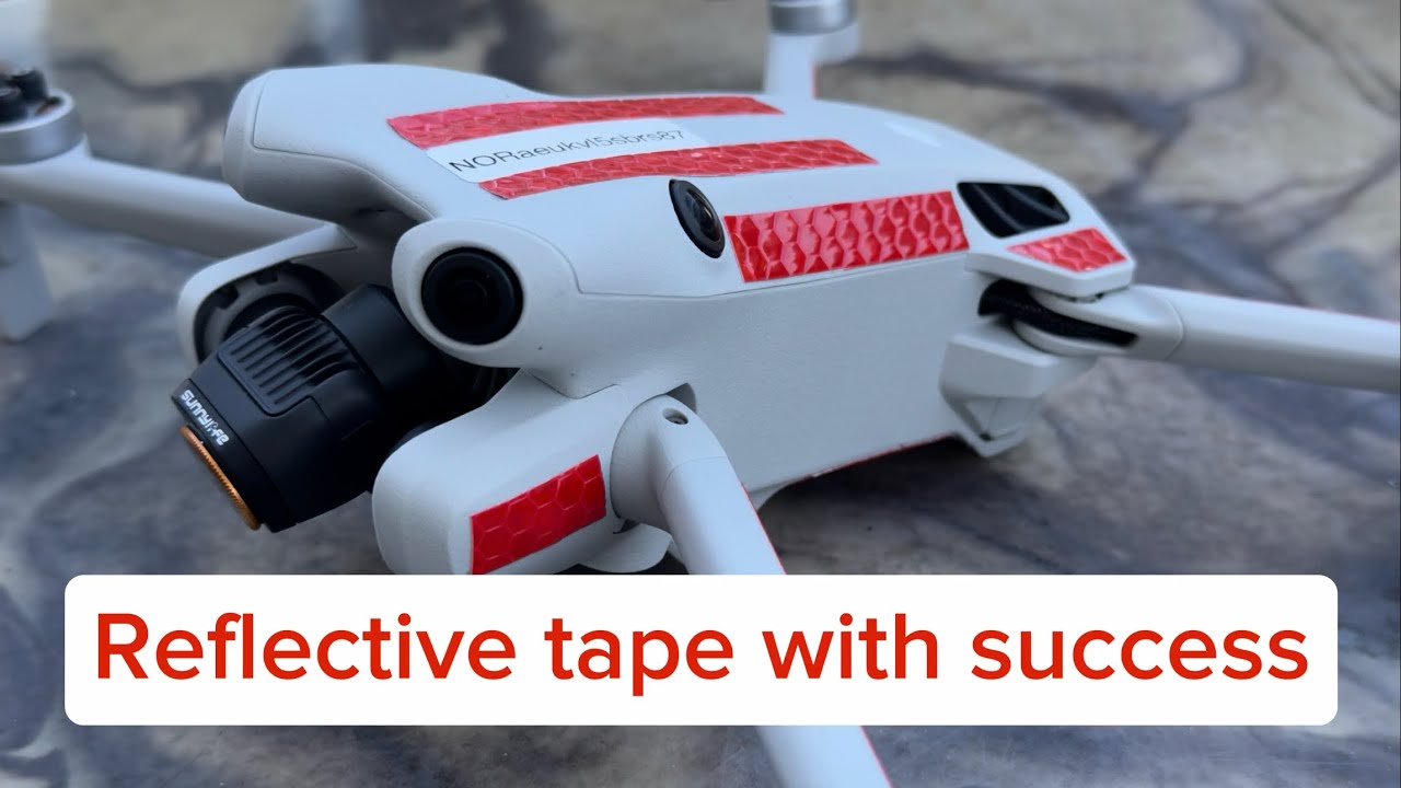 Reflective tape for my Dji mini 4 pro