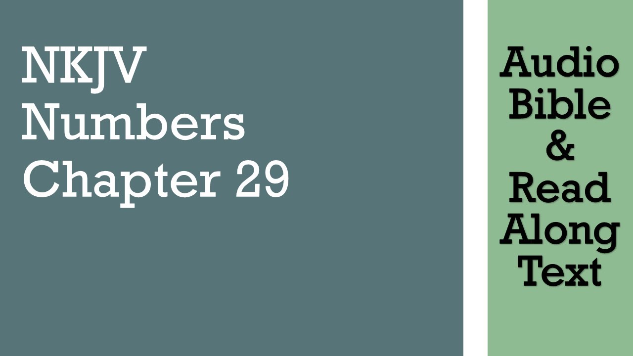 Числа 29 - NKJV - (Аудио Библия и текст)