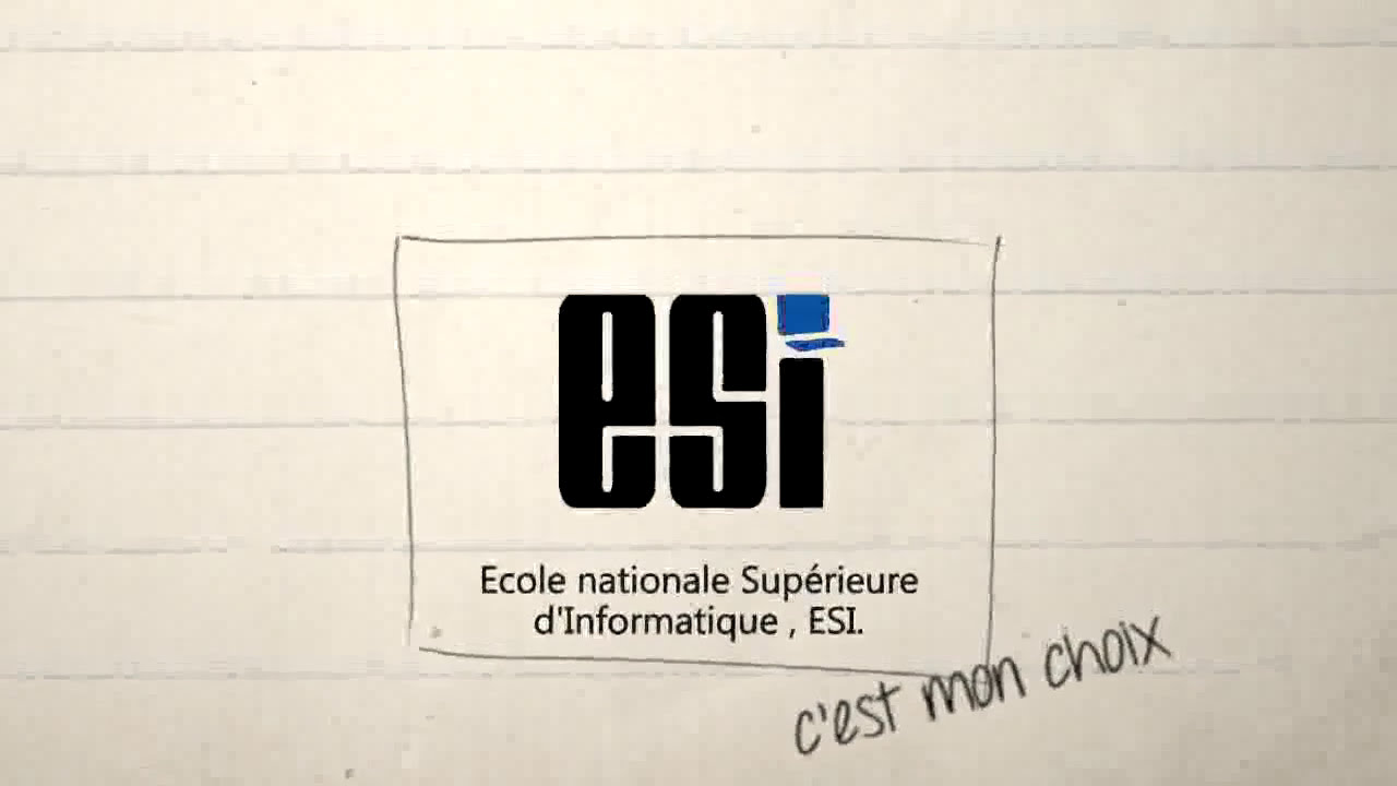 Bref, j'ai choisi l'Ecole Sup&eacute;rieure d'Informatique By HAROUN Mehdi