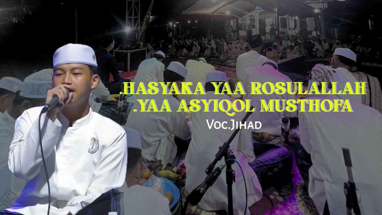 Hasyaka,Ya Asyiqol | as salam amtsilati
