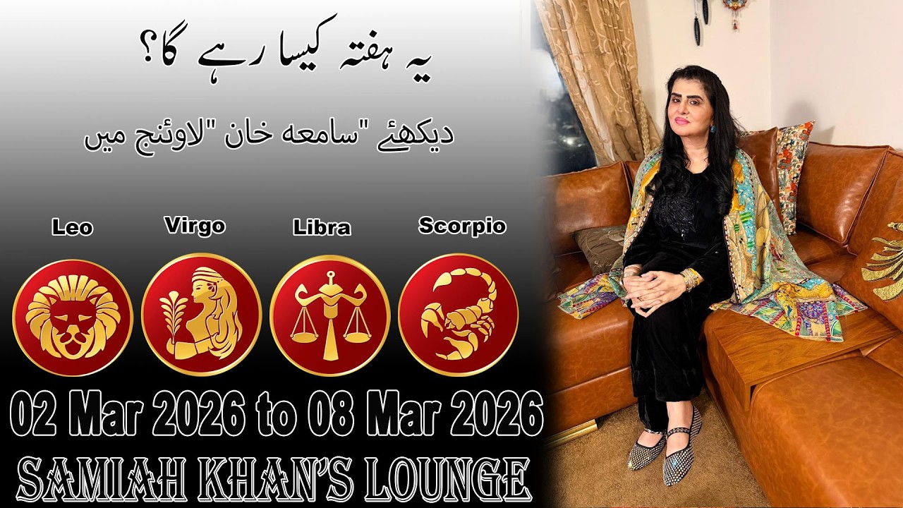 Weekly Horoscope ||Leo | |Virgo | |Libra | |Scorpio | 02 Mar 2026  to 08 Mar 2026 |