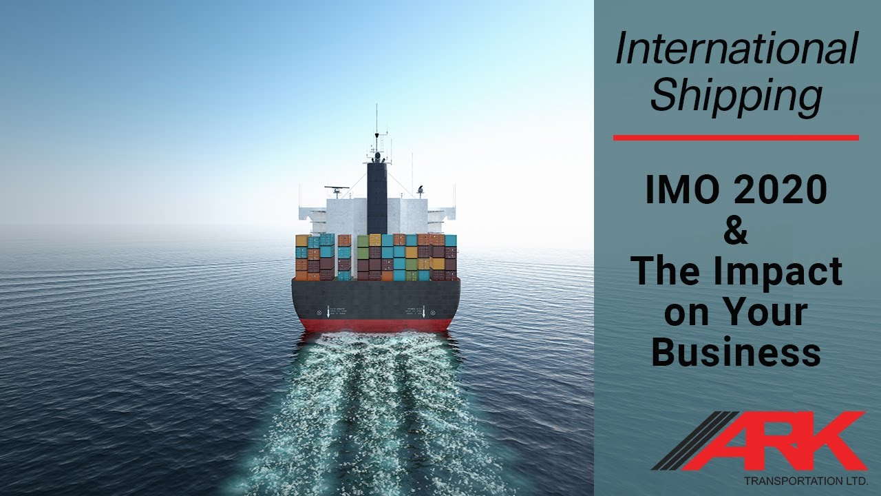 IMO 2020 & The Impact on Your Business