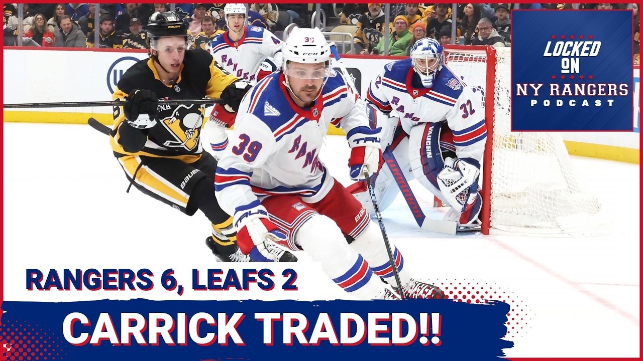 Rangers about to TRADE Vincent Trocheck?? Sam Carrick reportedly traded to Buffalo! Rangers beat TOR