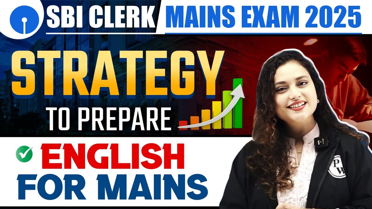 SBI Clerk Mains 2025 | Strategy to Prepare English for Mains | by Rupam Ma'am